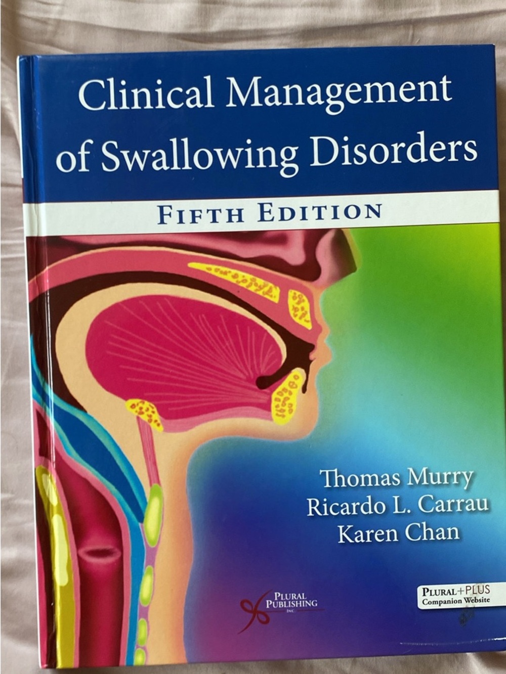 Clinical Management of Swallowing Disorders, Fifth Edition - Blue/Pink